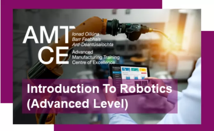 Robotics Certification Course Introduction to Robotics - Advanced Level - Advanced Manufacturing ...