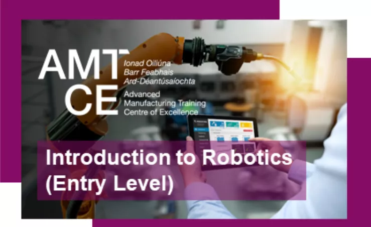 Robotics Intro Course Introduction to Robotics - Entry Level - Advanced Manufacturing ...
