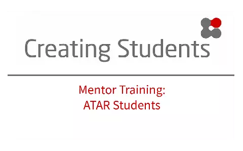 4. Mentor Training - ATAR Students